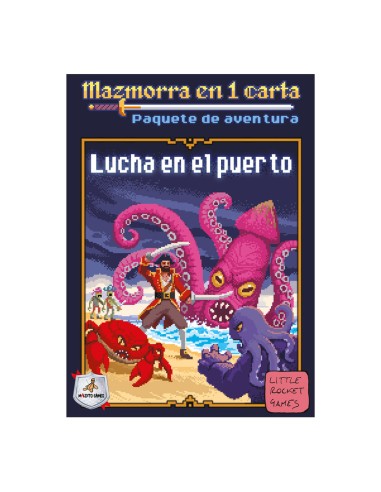 MAZMORRA EN 1 CARTA: LUCHA EN EL PUERTO