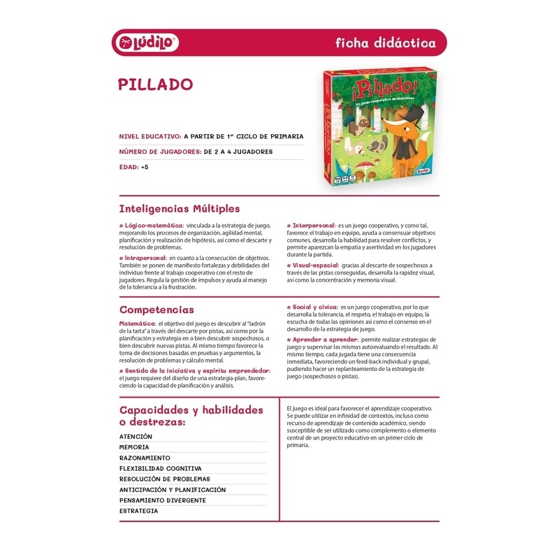 Pillado es un juego de detectives para niños editado por Lúdilo