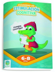 CUADERNO DE ESTIMULACIÓN COGNITIVA. ¿JUEGAS CONMIGO? 6-8 AÑOS de Aula en Juego.